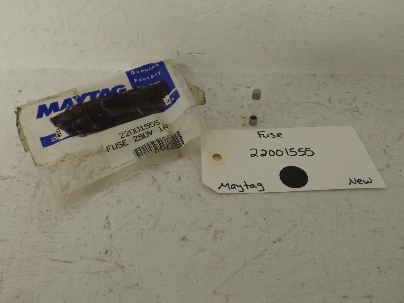 Maytag Washer 22001555 Fuse New Maytag Washer 22001555 Fuse New